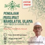 Muslimat NU Karang Rejo Gelar Pengajian Umum, Hadirkan Abah Kyai Nurkholis Ahmad sebagai Penceramah