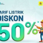 Diskon Tarif Listrik 50% Kembali Mulai 5 Juni 2025, Cek Cara Dapatnya