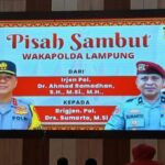 Sertijab Wakapolda Lampung, Brigjen Sumarto Resmi Gantikan Irjen Ahmad Ramadhan