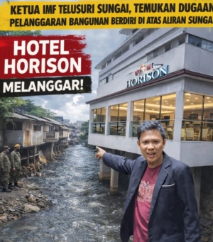 Ketua IMF Temukan Dugaan Bangunan Berdiri di Atas Sungai, Soroti Hotel Horizon di Bandar Lampung