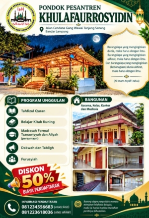 Pondok Pesantren Khulafaurrosyidin Buka Pendaftaran, Diskon 50 Persen